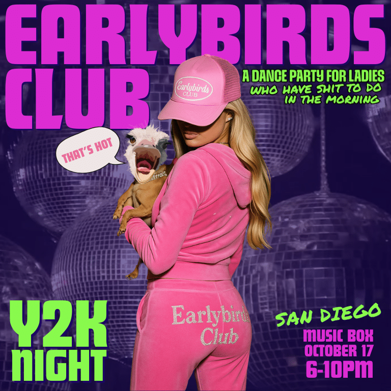 Earlybirds Club – San Diego Y2K Night